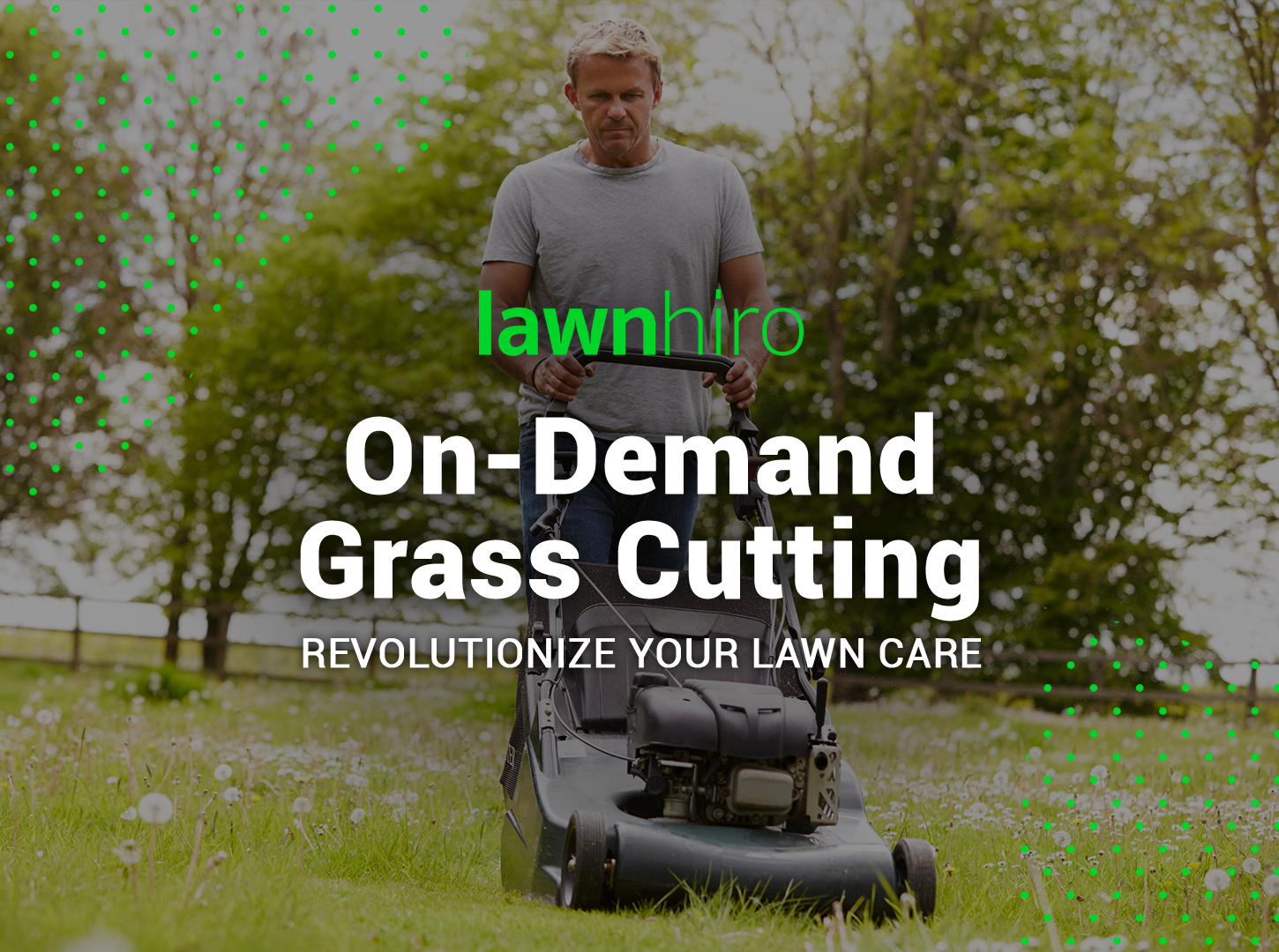 On-Demand Grass Cutting - Lawnhiro