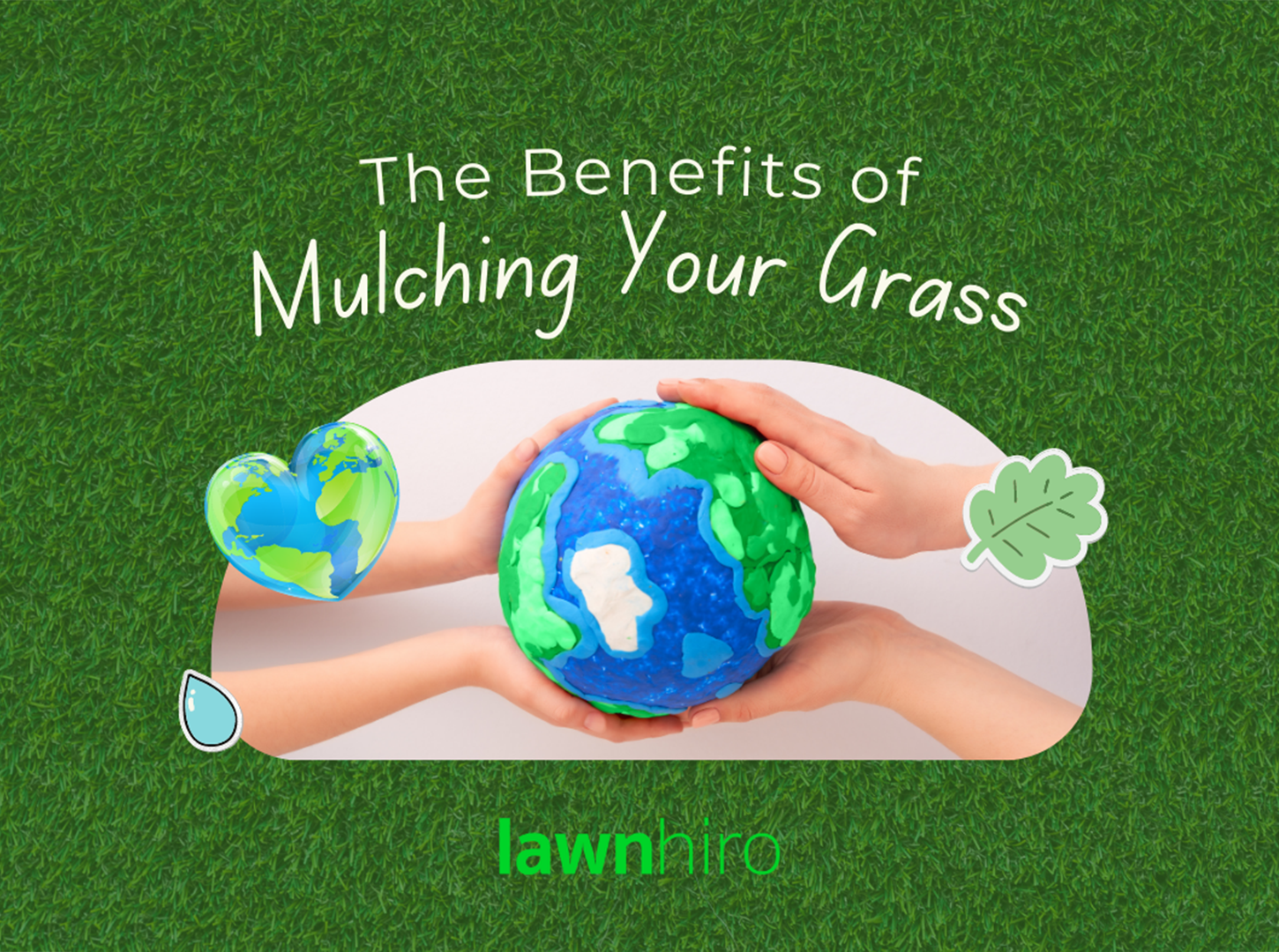 Featured image for “The Benefits of Mulching Your Grass”