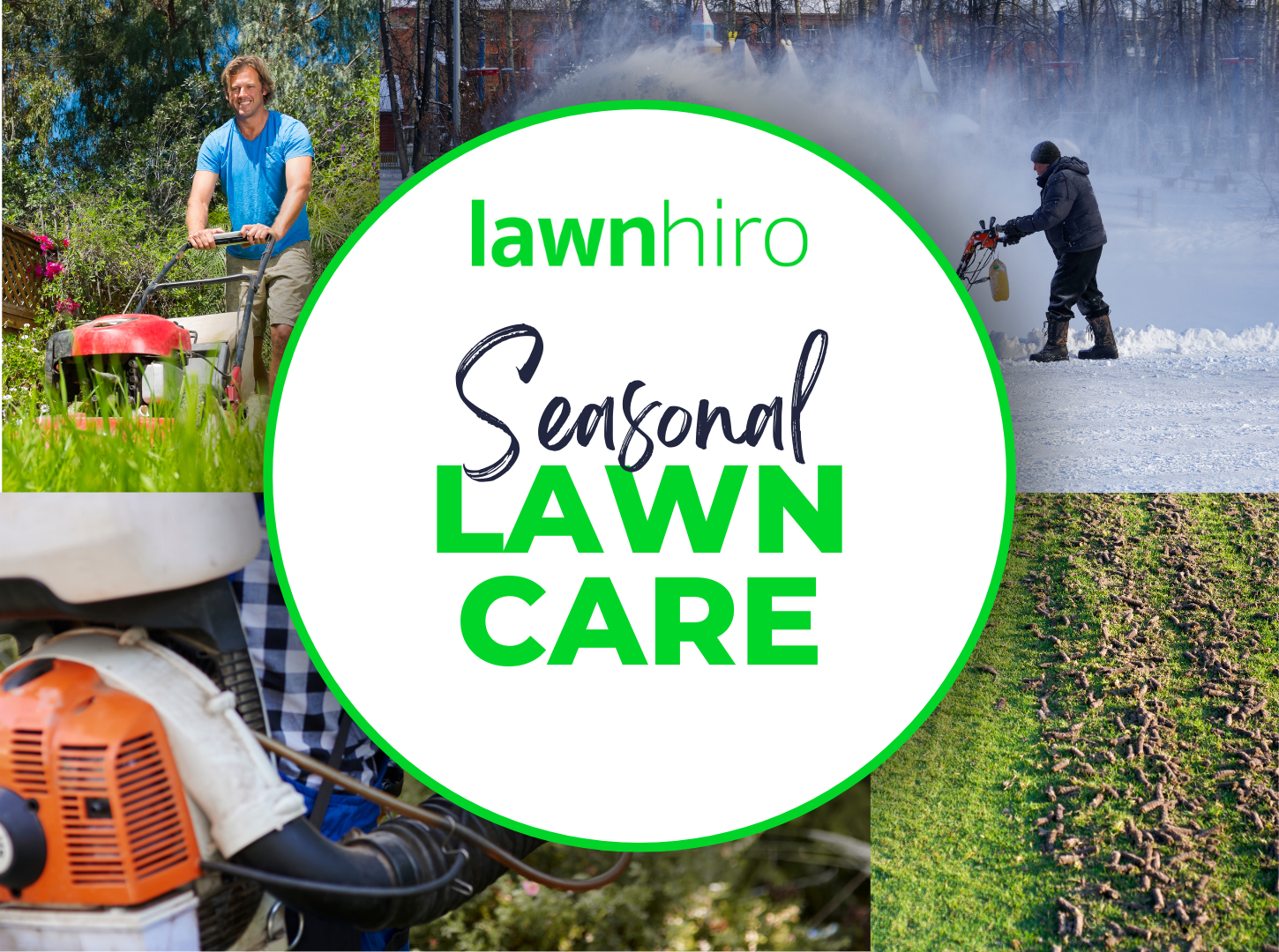 Seasonal Lawn Care with Lawnhiro