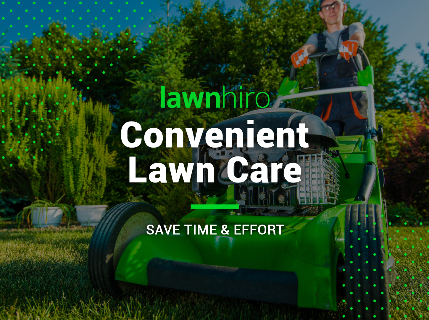 Convenient Lawn Care - Lawnhiro