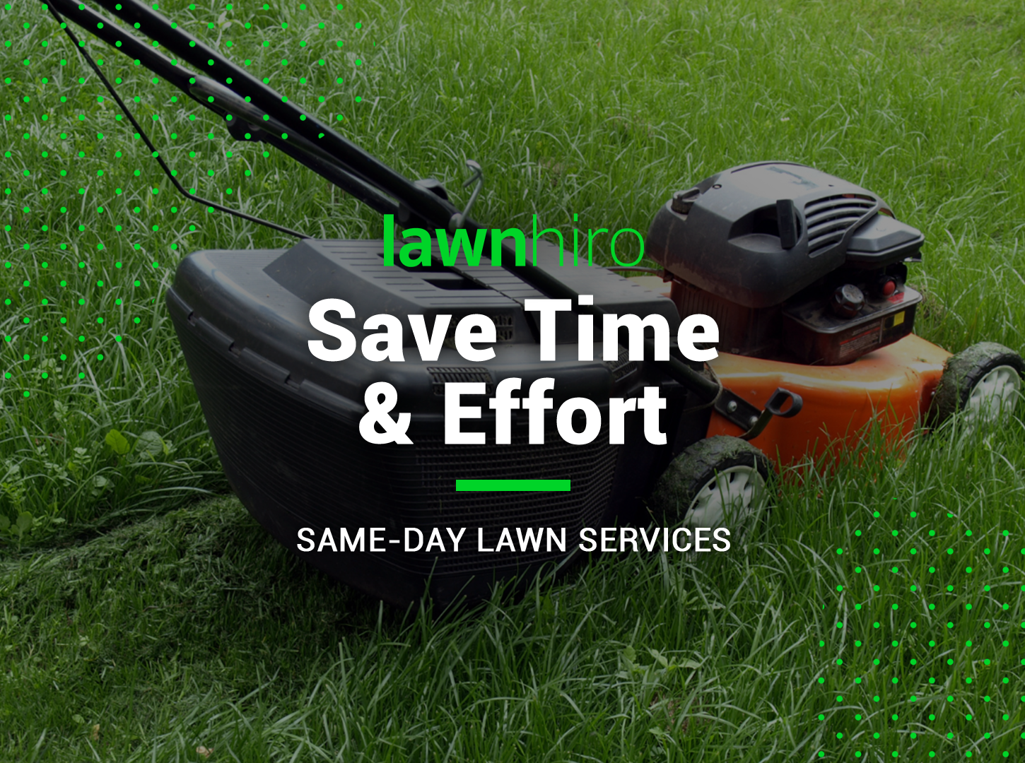 Featured image for “Same-Day Lawn Services”