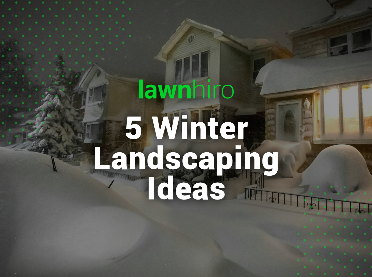 Winter landscaping ideas - Lawnhiro